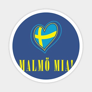 Malmö Mia! Funny Swedish Pop Group Euro Music Competition 2024 Magnet